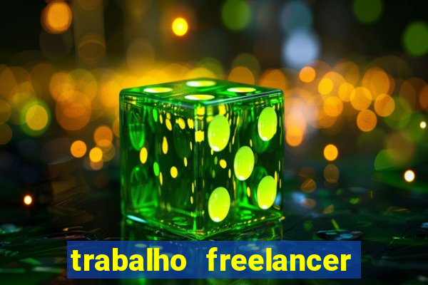 trabalho freelancer online digitador